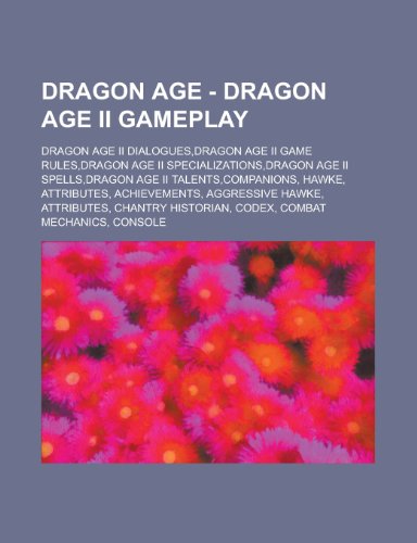 Dragon Age - Dragon Age Ii Gameplay