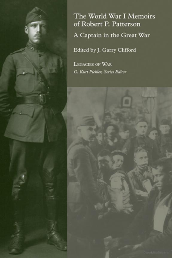 The World War I Memoirs of Robert P. Patterson