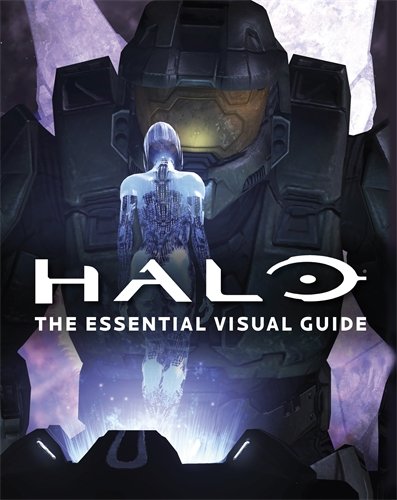 Halo The Essential Visual Guide