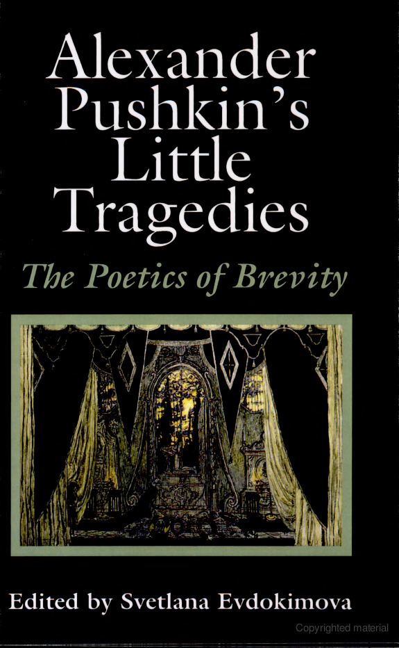 Alexander Pushkin's Little Tragedies