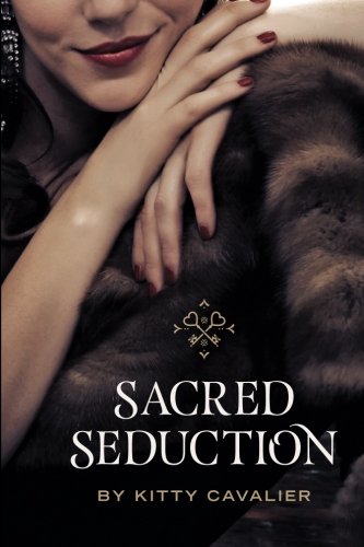 Sacred Seduction