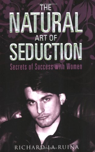 The natural art of seduction