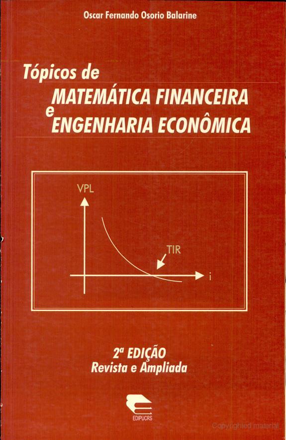 Tópicos de matemática financeira e engenharia econômica