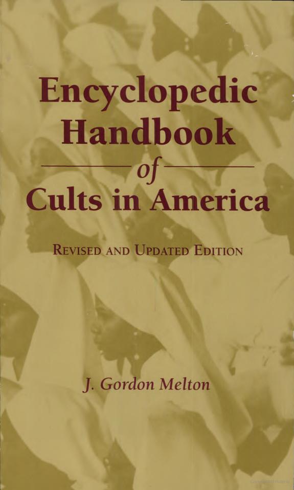 Encyclopedic Handbook of Cults in America
