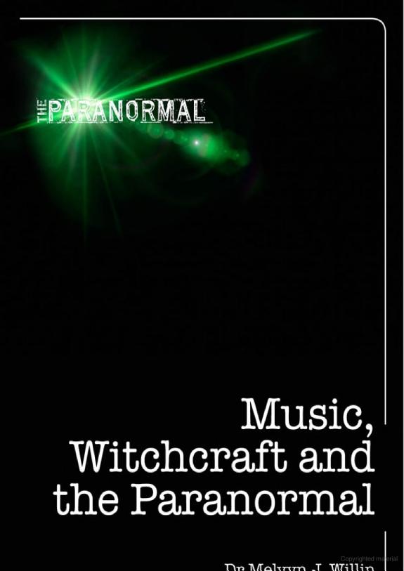 Music, Witchcraft and the Paranormal