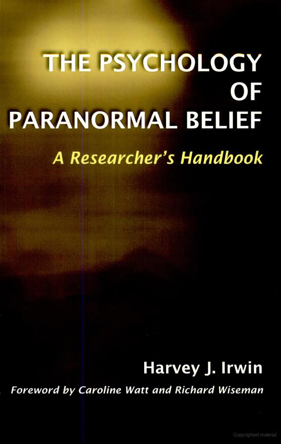 The Psychology of Paranormal Belief