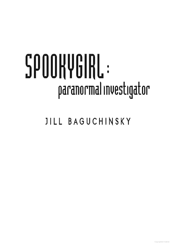 Spookygirl: Paranormal Investigator