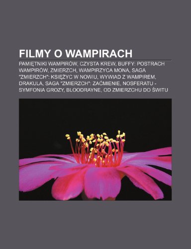 Filmy O Wampirach