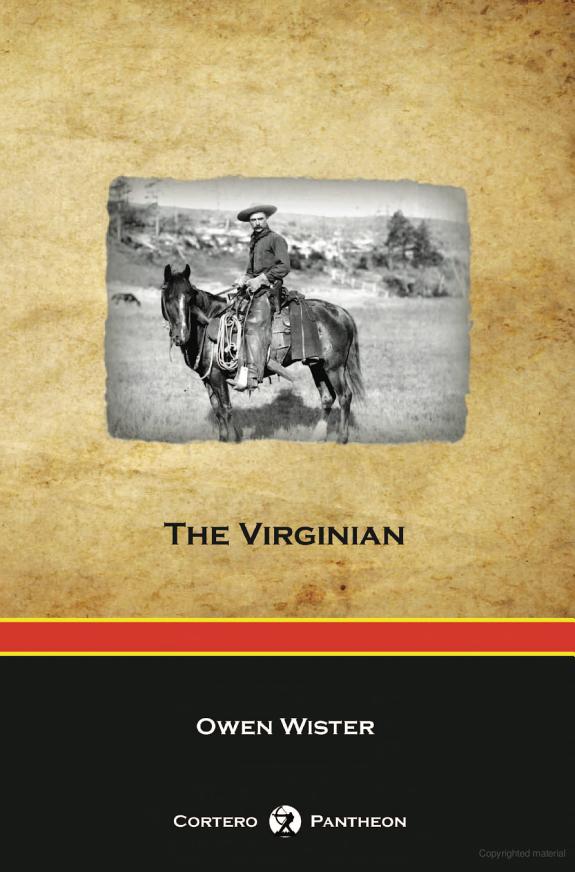 The Virginian (Cortero Pantheon Edition)