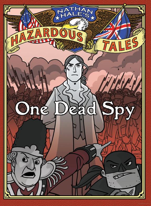Nathan Hale's Hazardous Tales