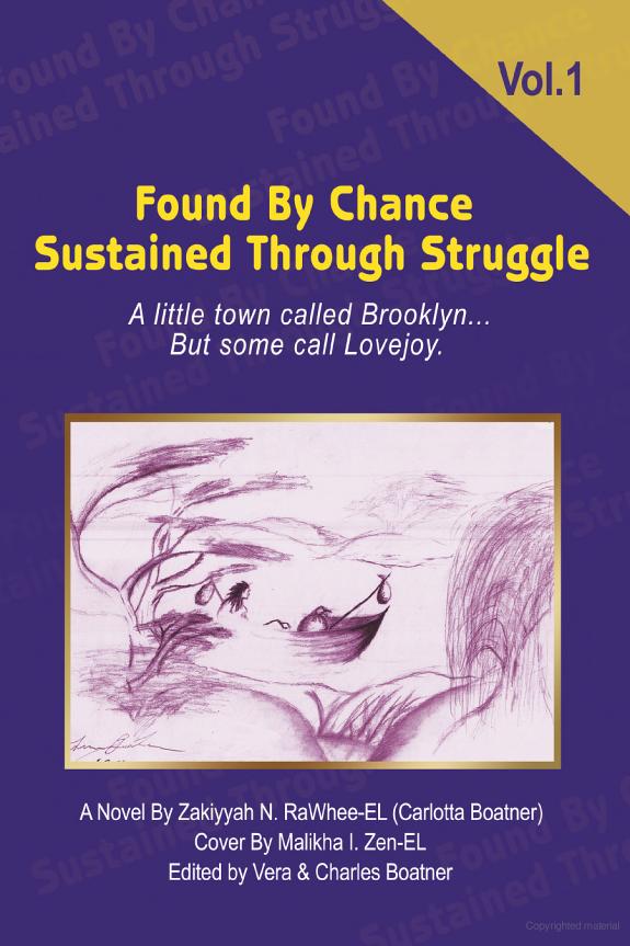 Found by Chance Sustained Through Struggle