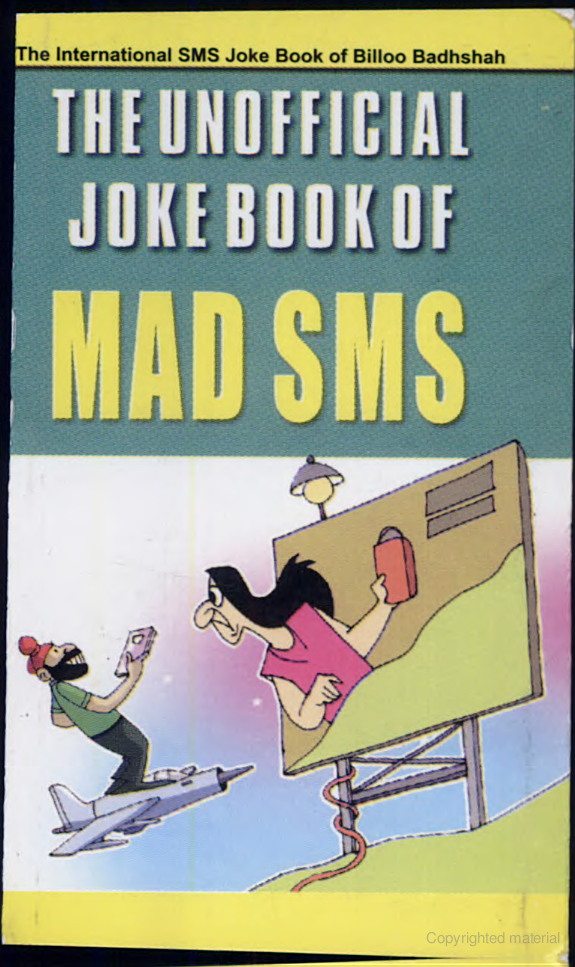 The Unofficial Joke Book of Mad SMS