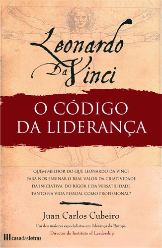 Leonardo Da Vinci: o código da liderança