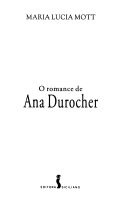 O romance de Ana Durocher