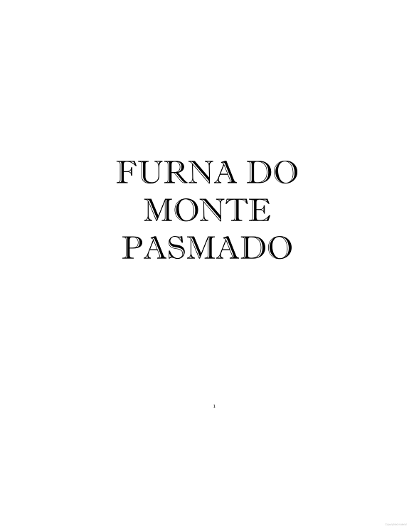 A Furna do Monte Pasmado