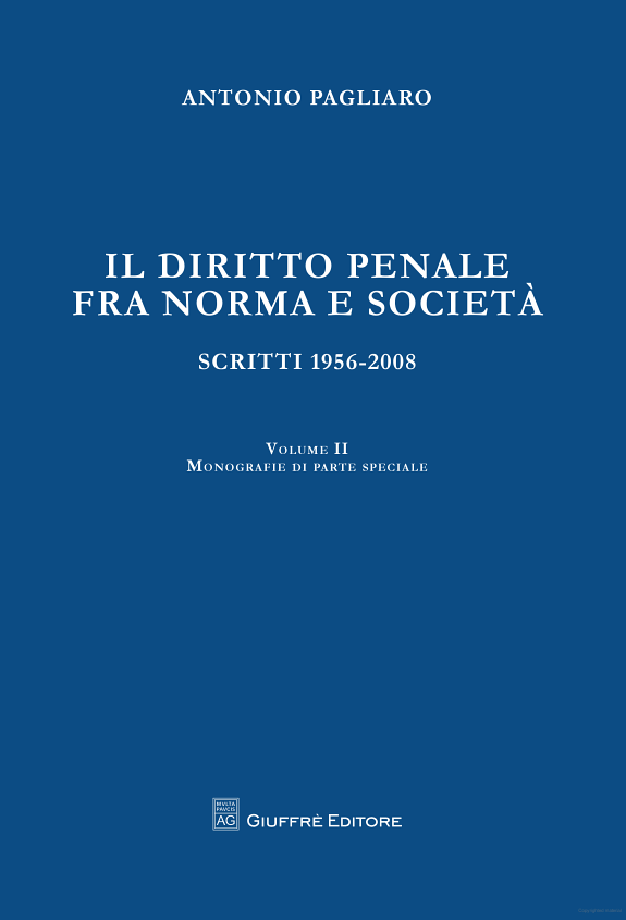 Il diritto penale fra norma e società. Scritti 1056-2008