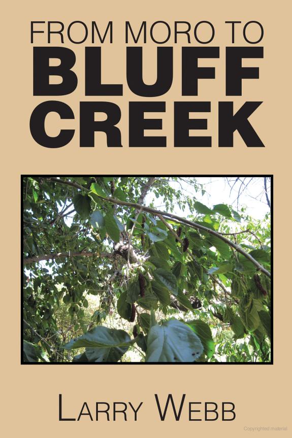 FROM MORO TO BLUFF CREEK