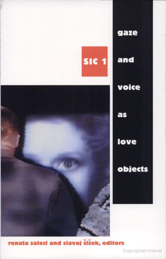 Gaze and Voice as Love Objects