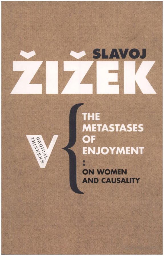 The Metastases of Enjoyment