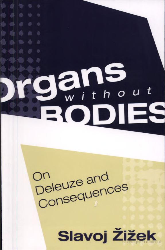 Organs Without Bodies