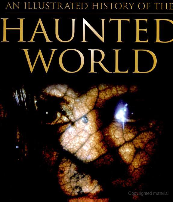 An Illustrated History of the Haunted World