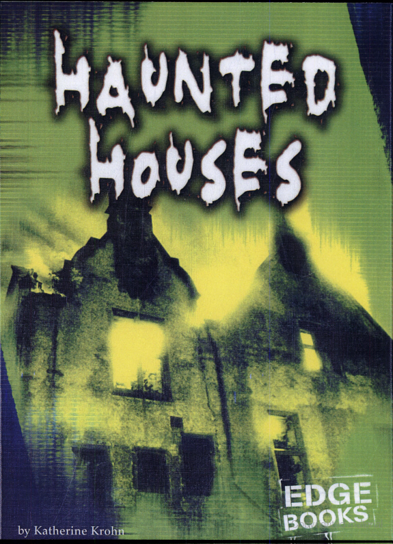 Haunted Houses