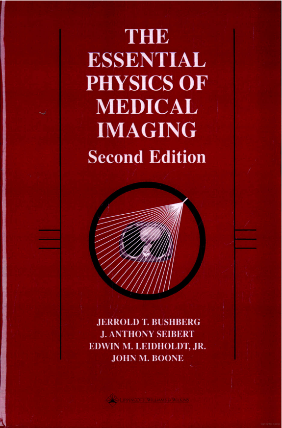 The Essential Physics of Medical Imaging