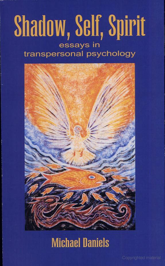 Shadow, Self, Spirit