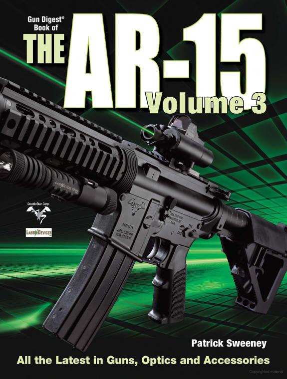 The Gun Digest Book of The AR-15