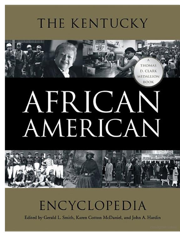 The Kentucky African American Encyclopedia