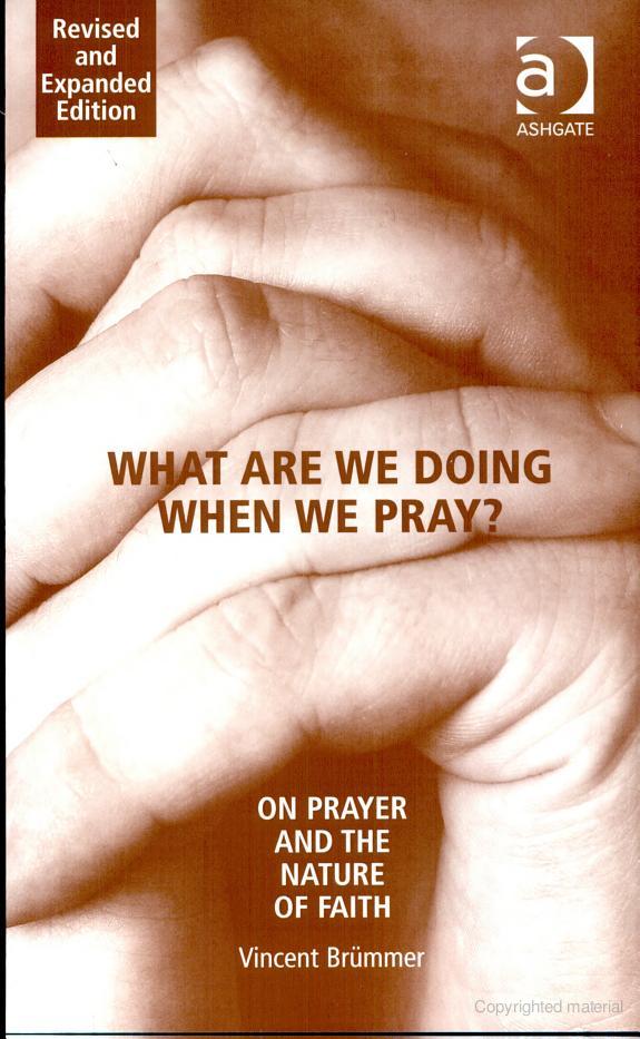 What are We Doing when We Pray?