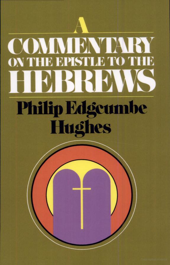 A Commentary on the Epistle to the Hebrews