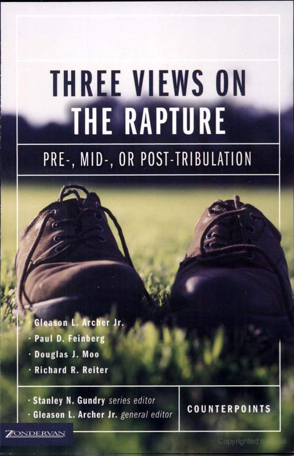 Three Views on the Rapture
