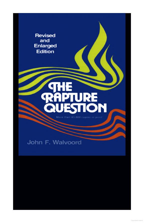 The Rapture Question