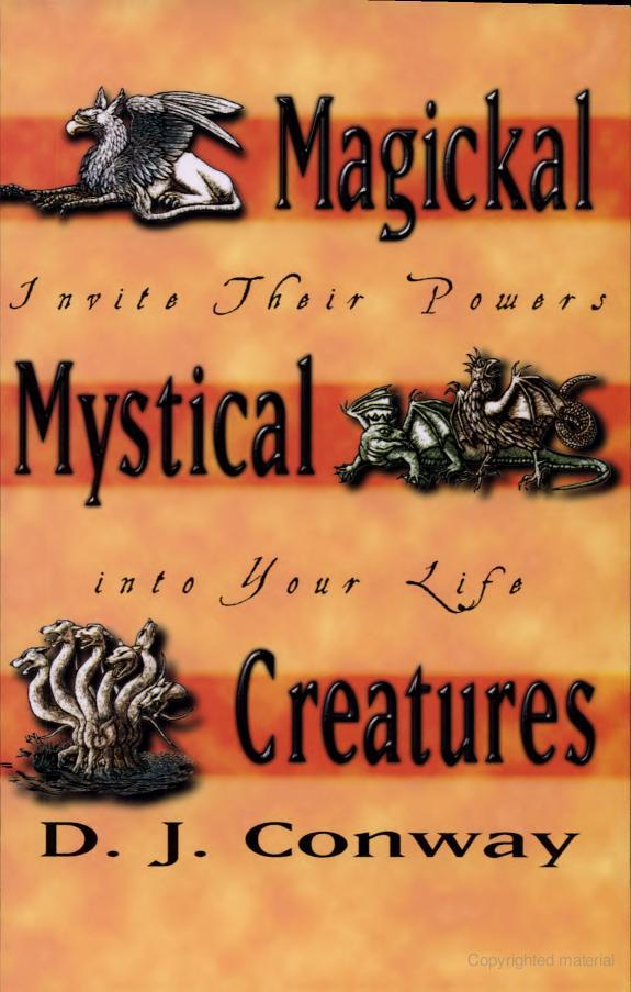 Magickal, Mystical Creatures