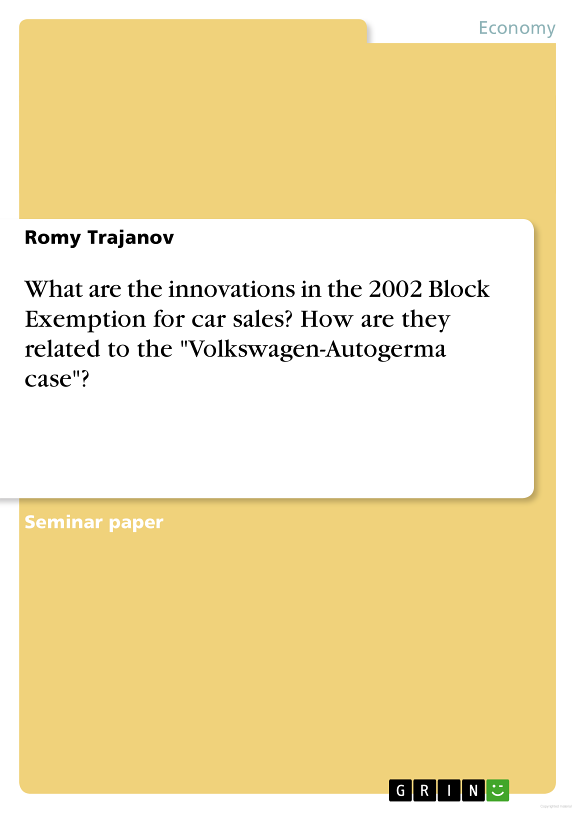 What are the innovations in the 2002 Block Exemption for car sales? How are they related to the "Volkswagen-Autogerma case"?