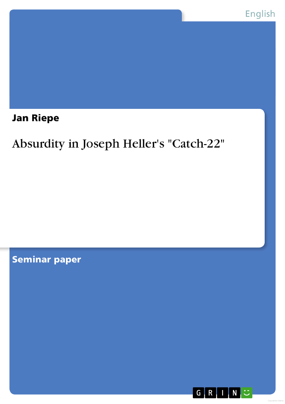 Absurdity in Joseph Heller's "Catch-22"