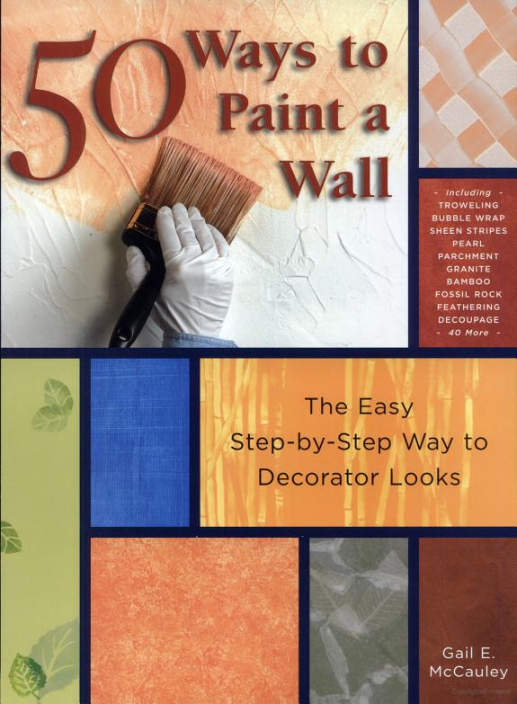 50 Ways to Paint a Wall