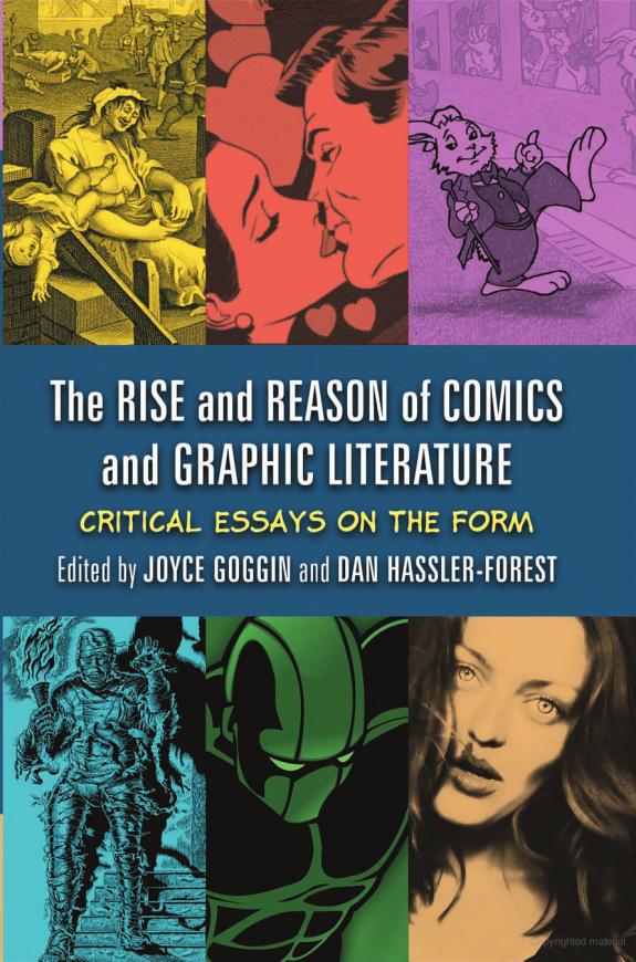 The Rise and Reason of Comics and Graphic Literature