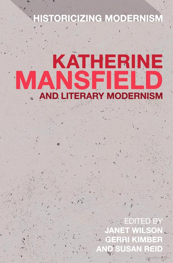 Katherine Mansfield and Literary Modernism