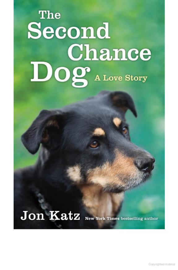 The Second-Chance Dog: A Love Story