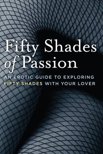 Fifty Shades of Passion