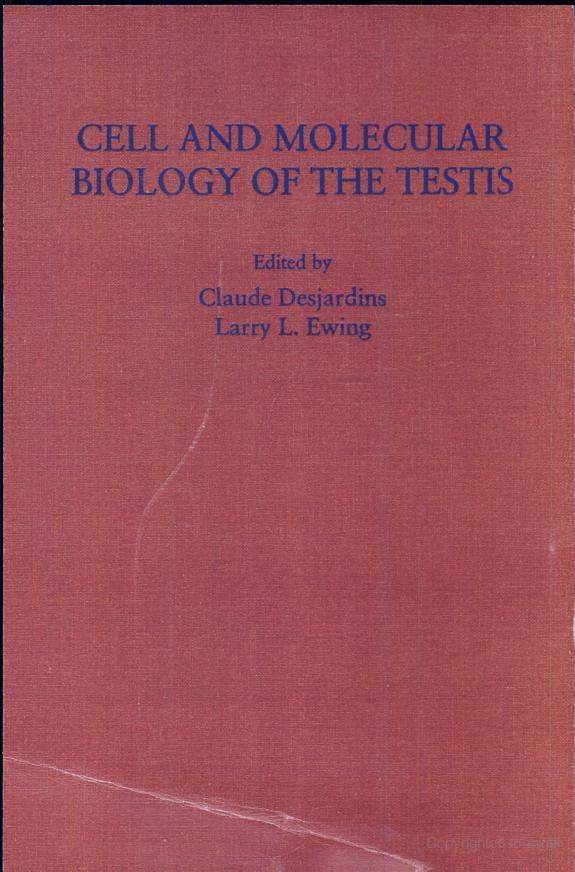 Cell and Molecular Biology of the Testis