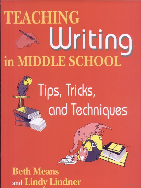 Teaching Writing in Middle School