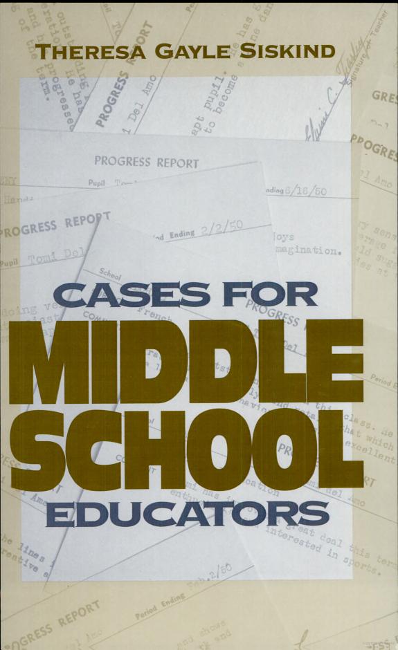 Cases for Middle School Educators