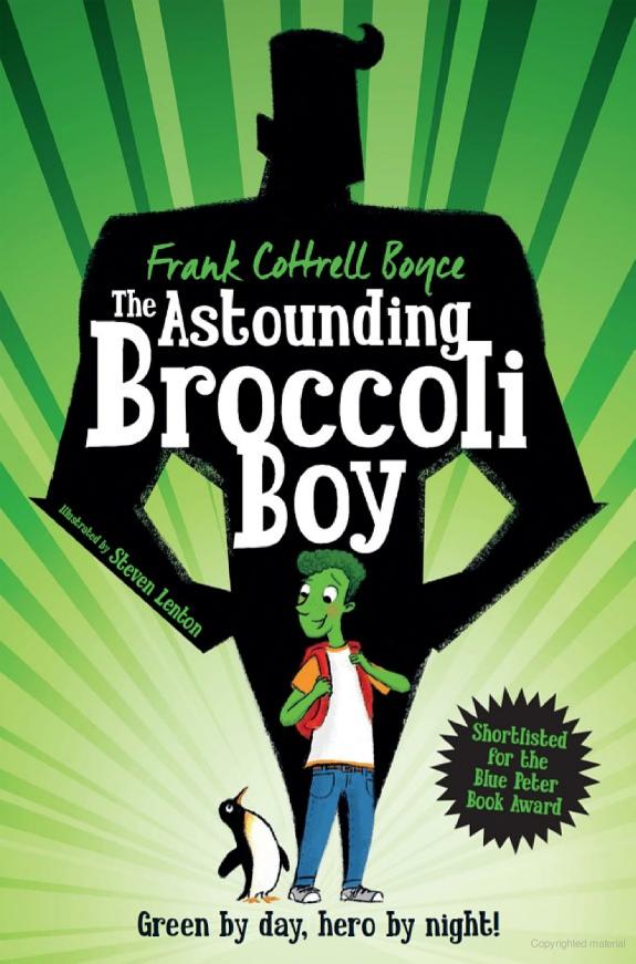 The Astounding Broccoli Boy
