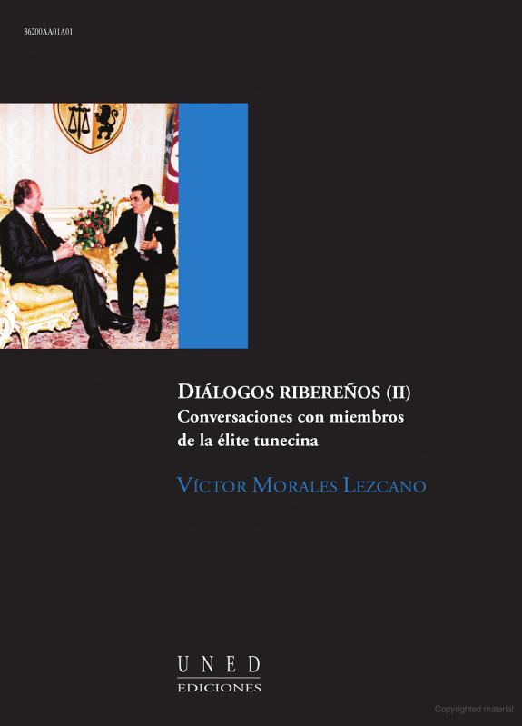 DIÁLOGOS RIBEREÑOS II. CONVERSACIONES CON MIEMBROS DE LA ÉLITE TUNECINA
