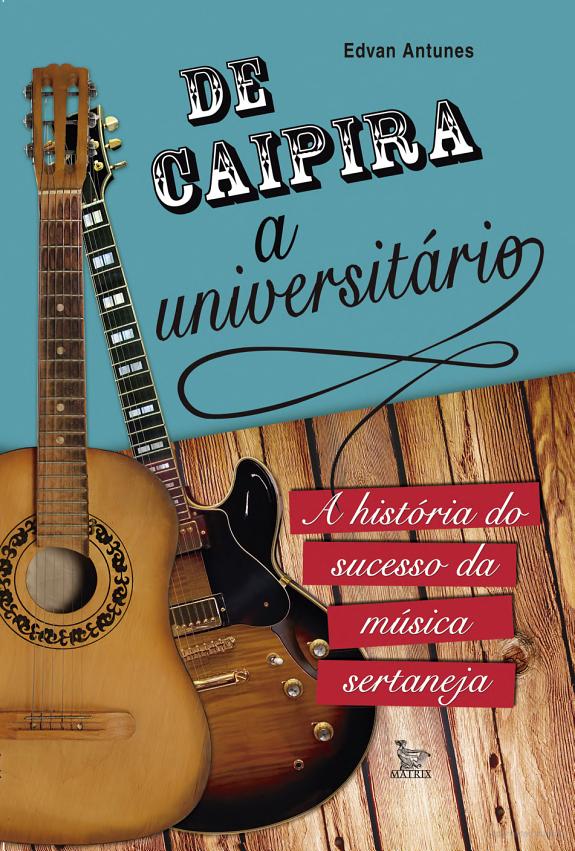 De caipira a universitário