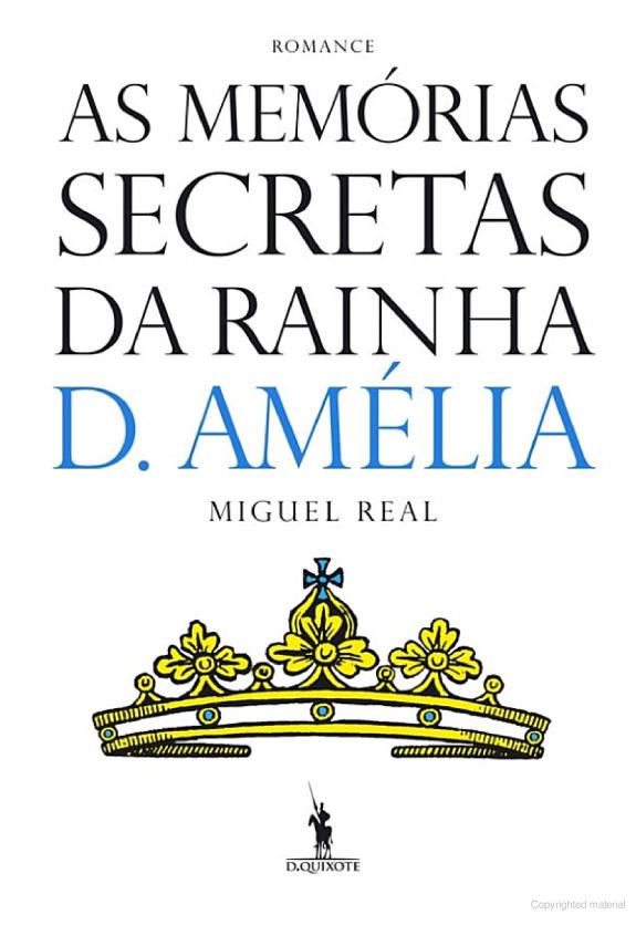 As Memórias Secretas da Rainha D. Amélia