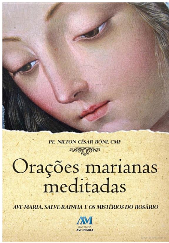 Orações marianas meditadas